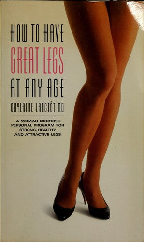 How To Have Great Legs At Any Age