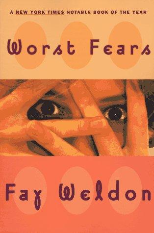 Worst Fears: A Novel