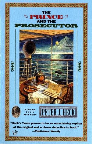 The Prince And The Prosecuter (Mark Twain Mystery)