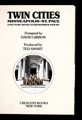 Twin Cities: Minneapolis- St. Paul
