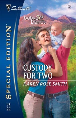 Custody For Two (Silhouette Special Edition)