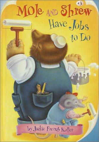 Mole & Shrew Have Jobs To Do (Stepping Stone, Paper)
