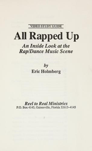 All Rapped Up: nn inside look at the rap/dance music scene : video study guide