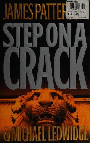 Step On A Crack: a novel