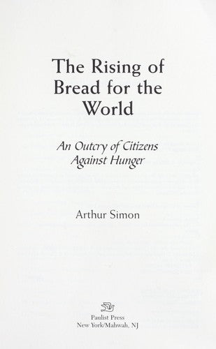 The Rising Of Bread For The World: an outcry of citizens against hunger