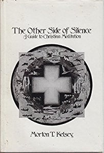 The Other Side Of Silence: A Guide To Christian Meditation