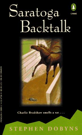 Saratoga Backtalk: A Charlie Bradshaw Mystery