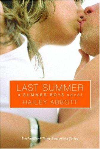 Last Summer: A Summer Boys Novel (Summer Boys): a Summer boys novel