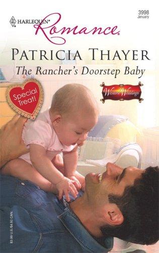 The Rancher's Doorstep Baby (Harlequin Romance)