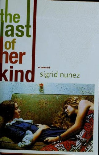 The Last Of Her Kind: A Novel