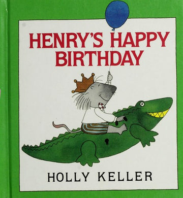 Henry's Happy Birthday