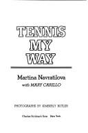 Tennis My Way