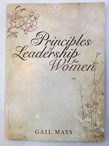 Principles Of Leadership For Women