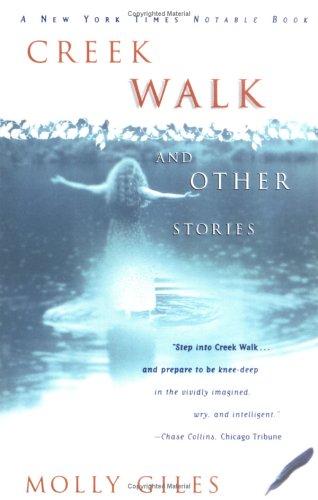 Creek Walk And Other Stories