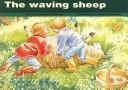 The Waving Sheep (New Pm Story Books)