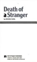 Death Of A Stranger