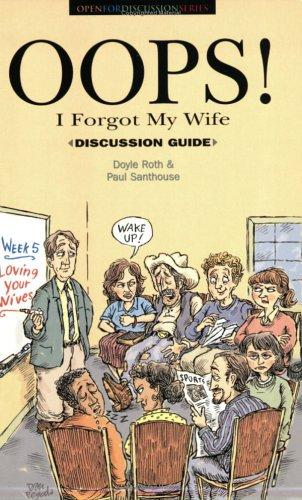 Oops! I Forgot My Wife