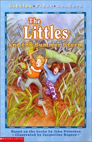 The Littles And The Summer Storm (Littles First Readers)