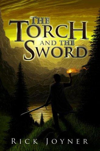 The Torch and the Sword (The Final Quest Series)