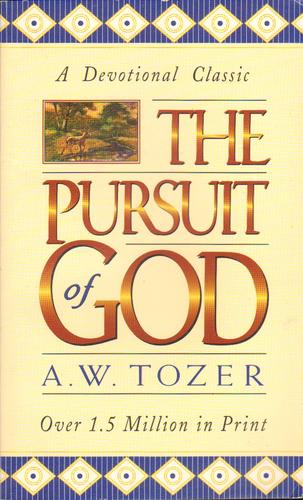 The Pursuit Of God
