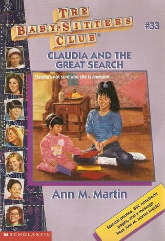 Claudia And The Great Search (Baby-Sitters Club)
