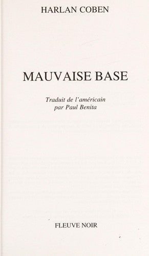 Mauvaise Base