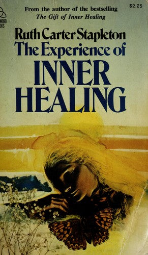The Experience of Inner Healing