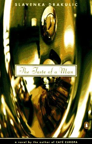 The Taste Of A Man