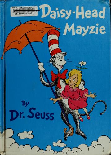 Daisy-Head Mayzie (Classic Seuss)