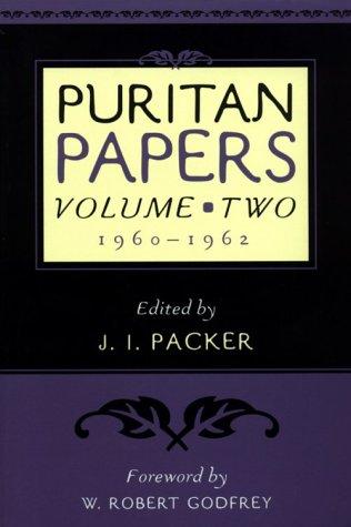 Puritan Papers: 1960 - 1962 (Vol. 2)
