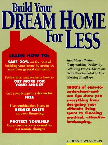 Build Your Dream Home For Less