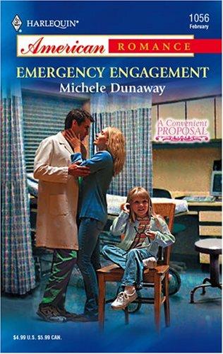 Emergency Engagement (Harlequin American Romance Series)