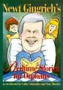 Newt Gingrich's Bedtime Stories For Orphans