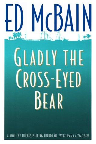 Gladly The Cross-Eyed Bear