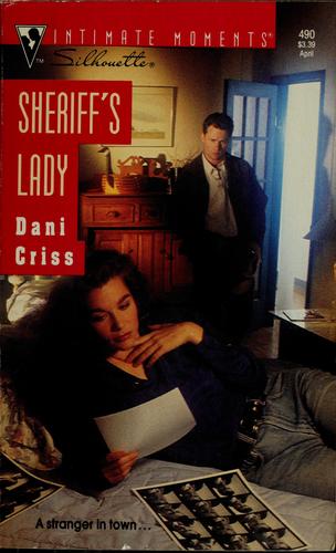 Sheriff's Lady (Silhouette Intimate Moments, No 490)