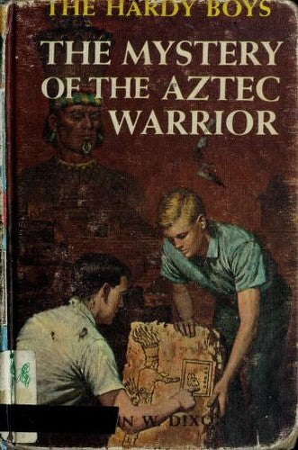 The Mystery Of The Aztec Warrior (Hardy Boys, Book 43)