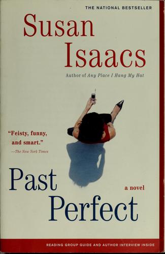 Past Perfect: A Novel