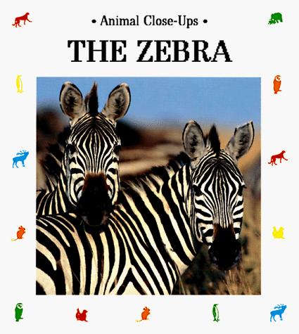 The Zebra: Striped Horse (Animal Close-Ups): Striped Horse