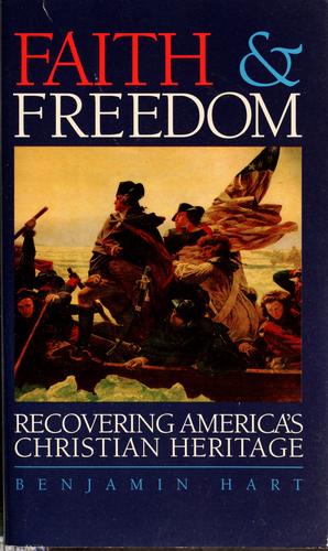Faith & Freedom: Recovering America's Christian Heritage