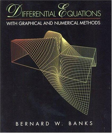 Differential Equations With Graphical And Numerical Methods
