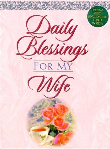 Daily Blessings For My Wife