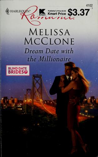 Dream Date With The Millionaire (Harlequin Romance)