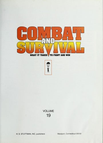 Combat And Survival-What It Takes To Fight And Win (Volume 27)