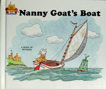 Nanny Goat's Boat (Magic Castle Readers Creative Arts)