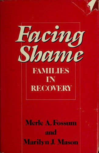 Facing Shame: families in recovery
