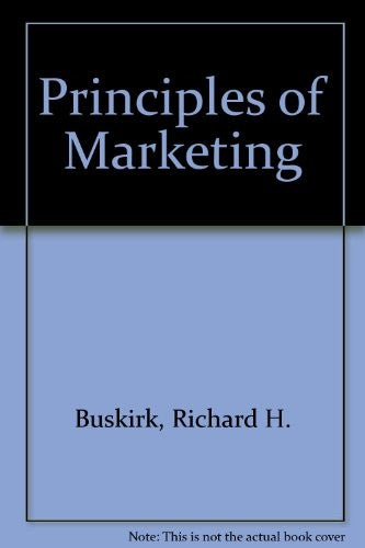 Principles Of Marketing Third Edition: the management view