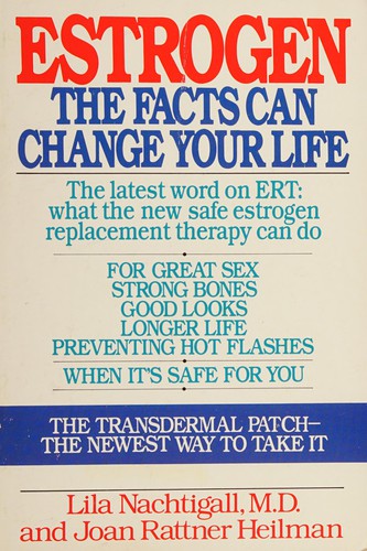 Estrogen: the facts can change your life