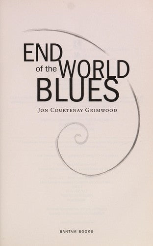 End Of The World Blues