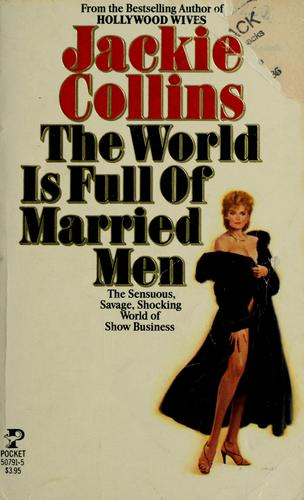 The World Is Full Of Married Man