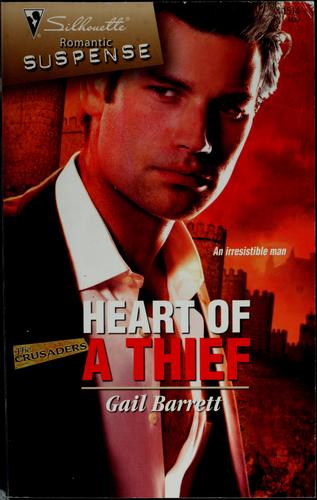 Heart Of A Thief (Silhouette Romantic Suspense)